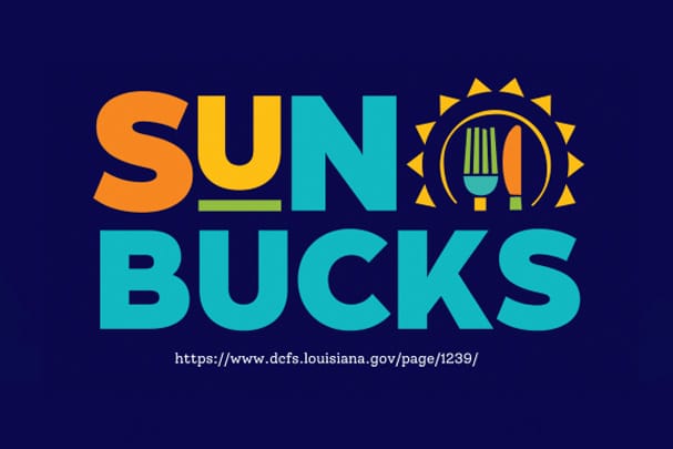 Louisiana Launches 'SUN Bucks' Summer EBT Program for School-Aged Children post image